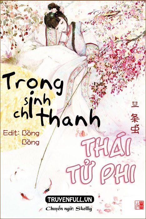 trong-sinh-chi-thanh-thai-tu-phi.jpg